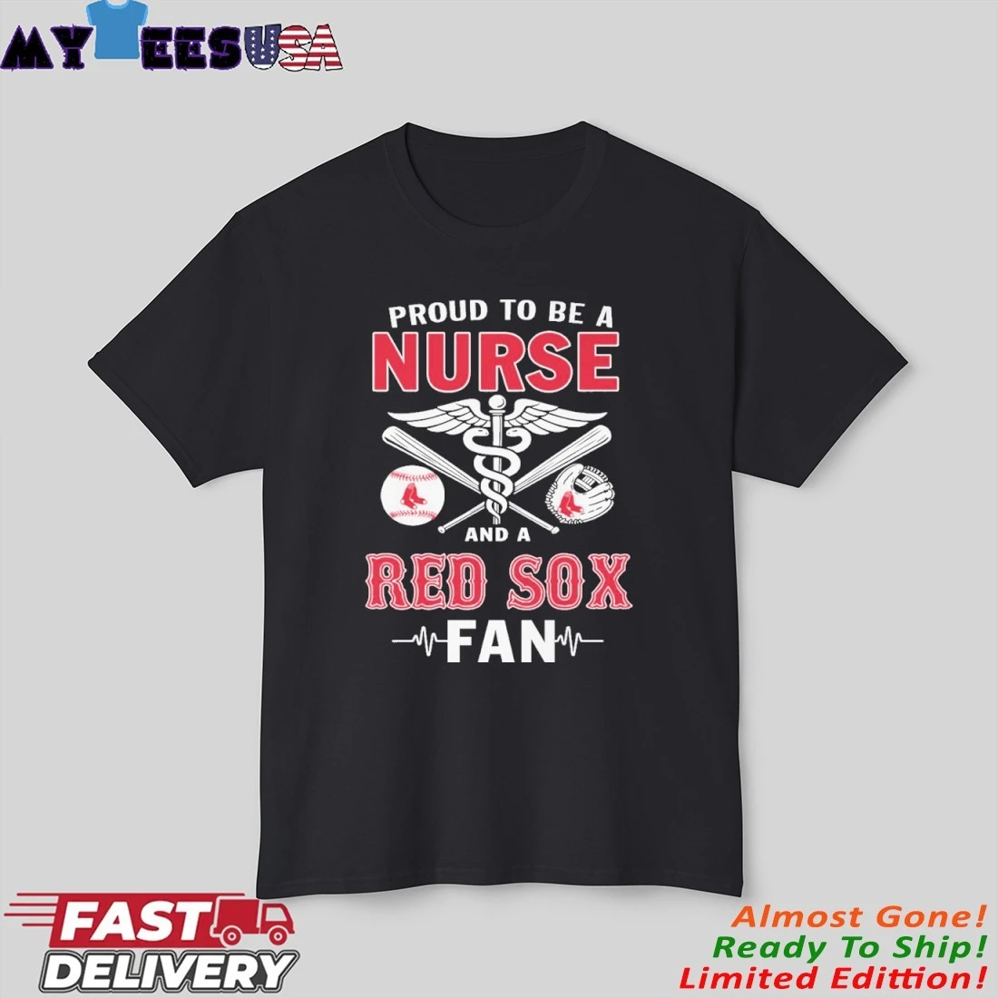 Proud To Be A Nurse And A Boston Red Sox Fan Shirt