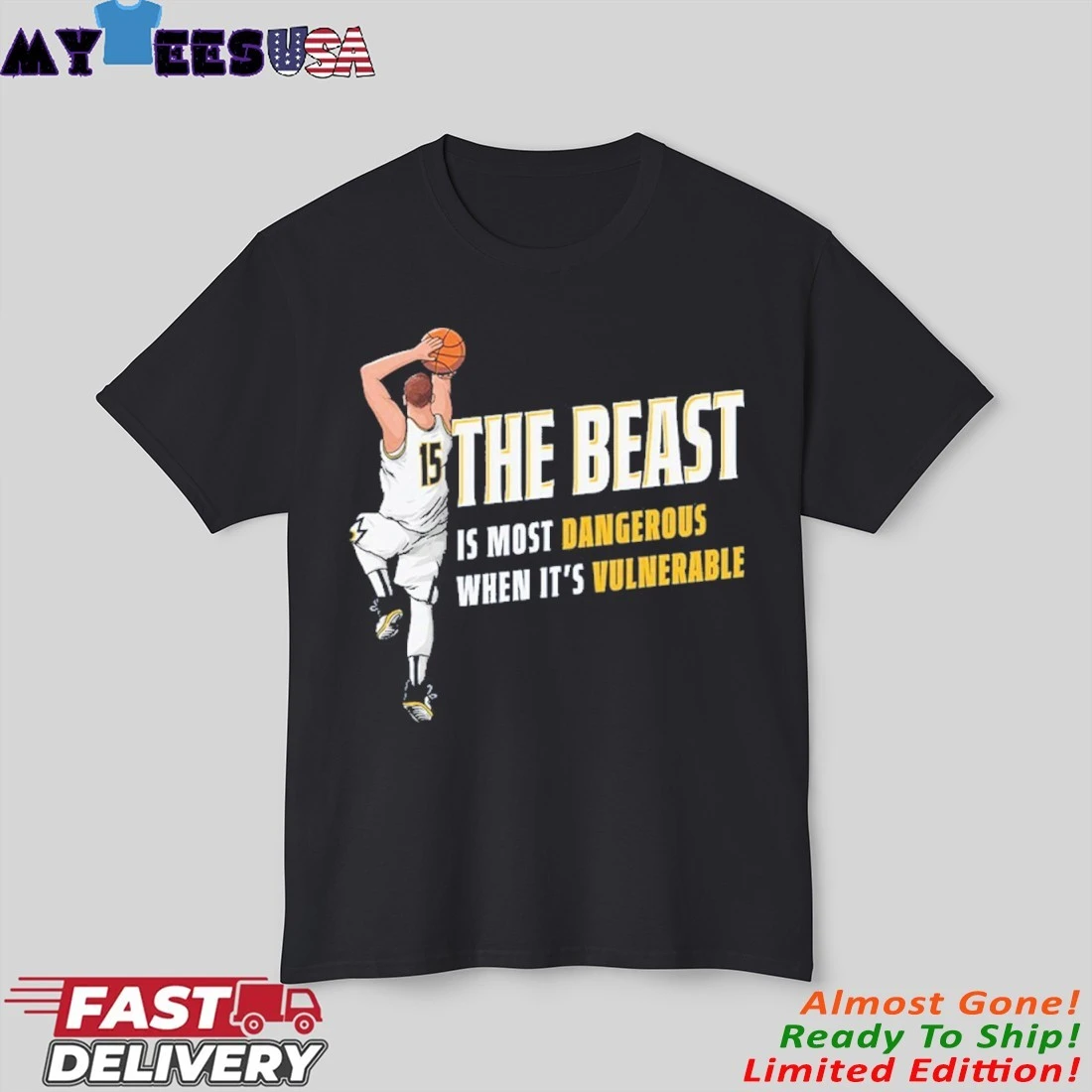 The Beast Denver Nuggets Is Most Dangerous When It's Vulnerable Shirt The Beast Denver Nuggets Is Most Dangerous When It's Vulnerable Shirt