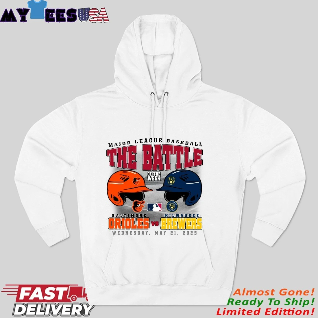 Baltimore Orioles Vs Milwaukee Brewers The Battle Of The Week Wednesday, May 21, 2025 Hoodie