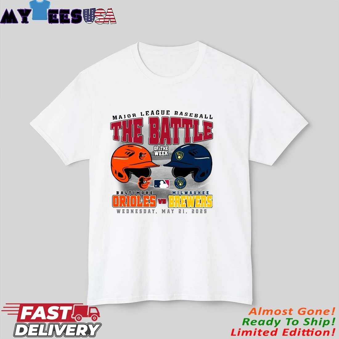 Baltimore Orioles Vs Milwaukee Brewers The Battle Of The Week Wednesday, May 21, 2025 Shirt