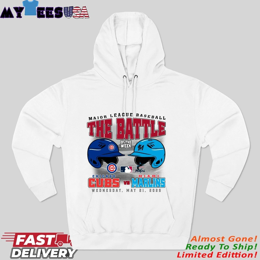 Chicago Cubs Vs Miami Marlins The Battle Of The Week Wednesday, May 21, 2025 Hoodie