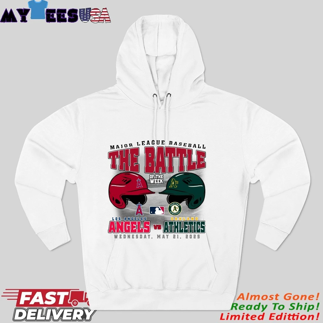 Los Angeles Angels Vs Oakland Athletics The Battle Of The Week Wednesday, May 21, 2025 Hoodie
