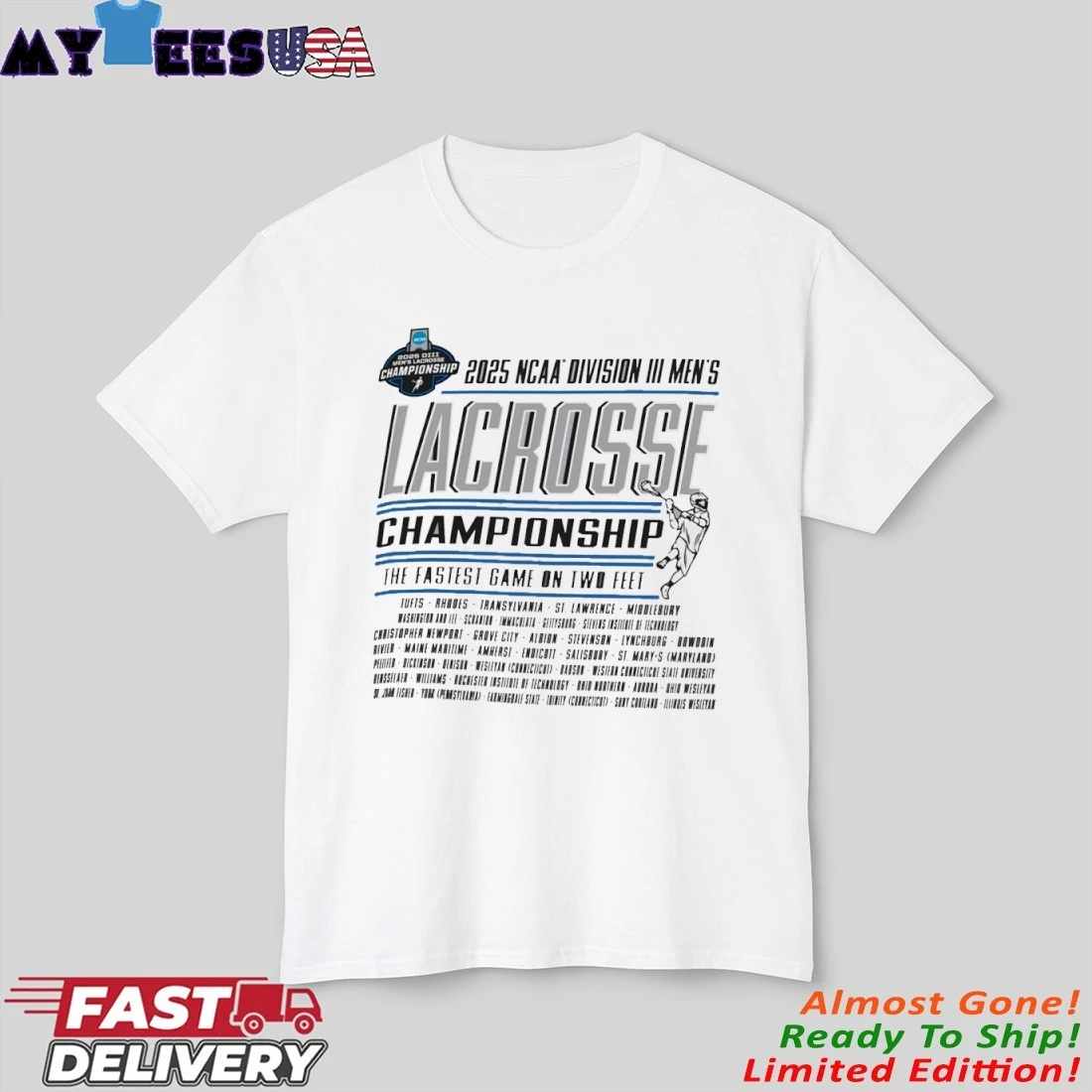 Official 2025 NCAA Division III Men's Lacrosse Championship 1st, 2nd, 3rd Rounds Shirt