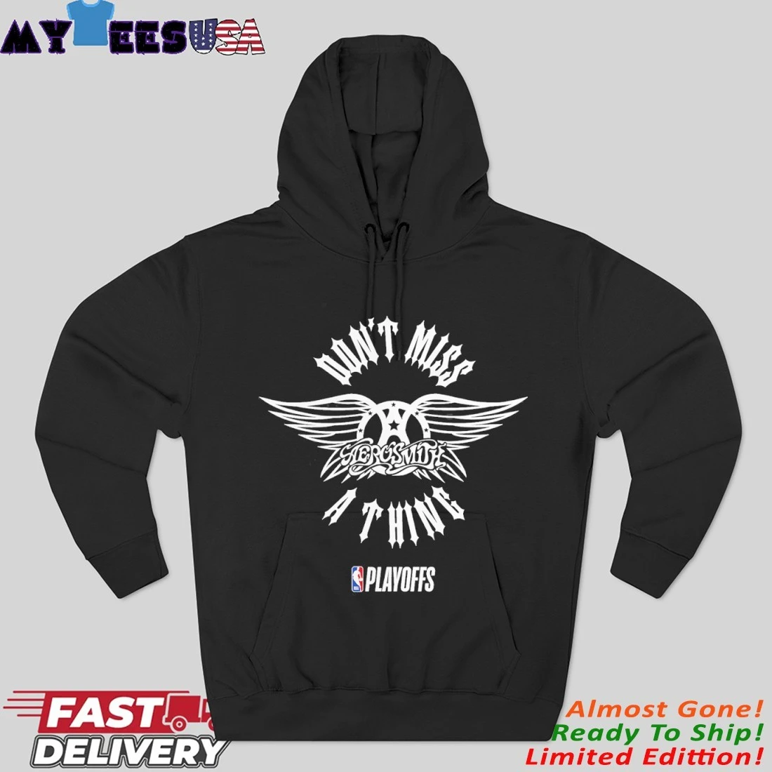 Official Aerosmith Don't Miss A Thing NBA Playoffs Hoodie