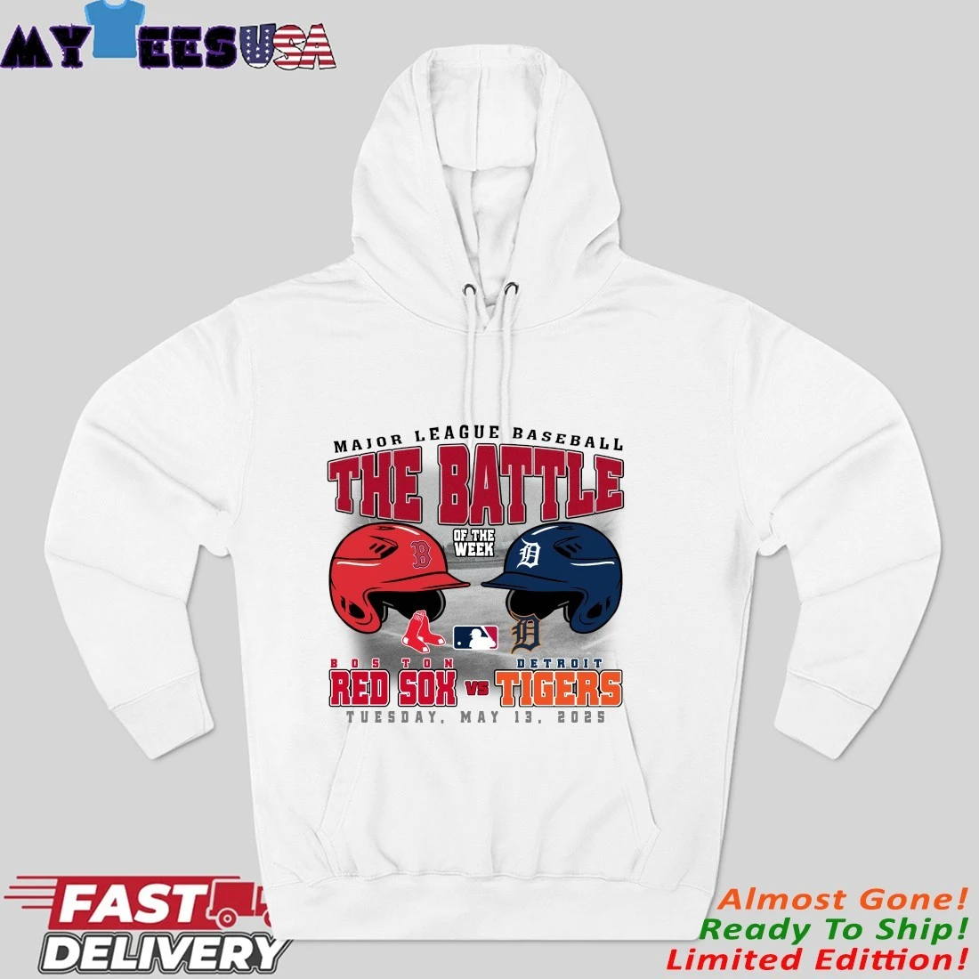 Official Boston Red Sox Vs Detroit Tigers The Battle Of The Week Tuesday, May 13, 2025 Hoodie