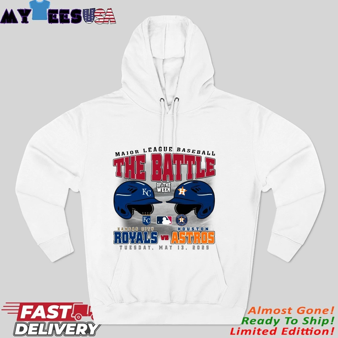Official Kansas City Royals Vs Houston Astros The Battle Of The Week Tuesday, May 13, 2025 Hoodie