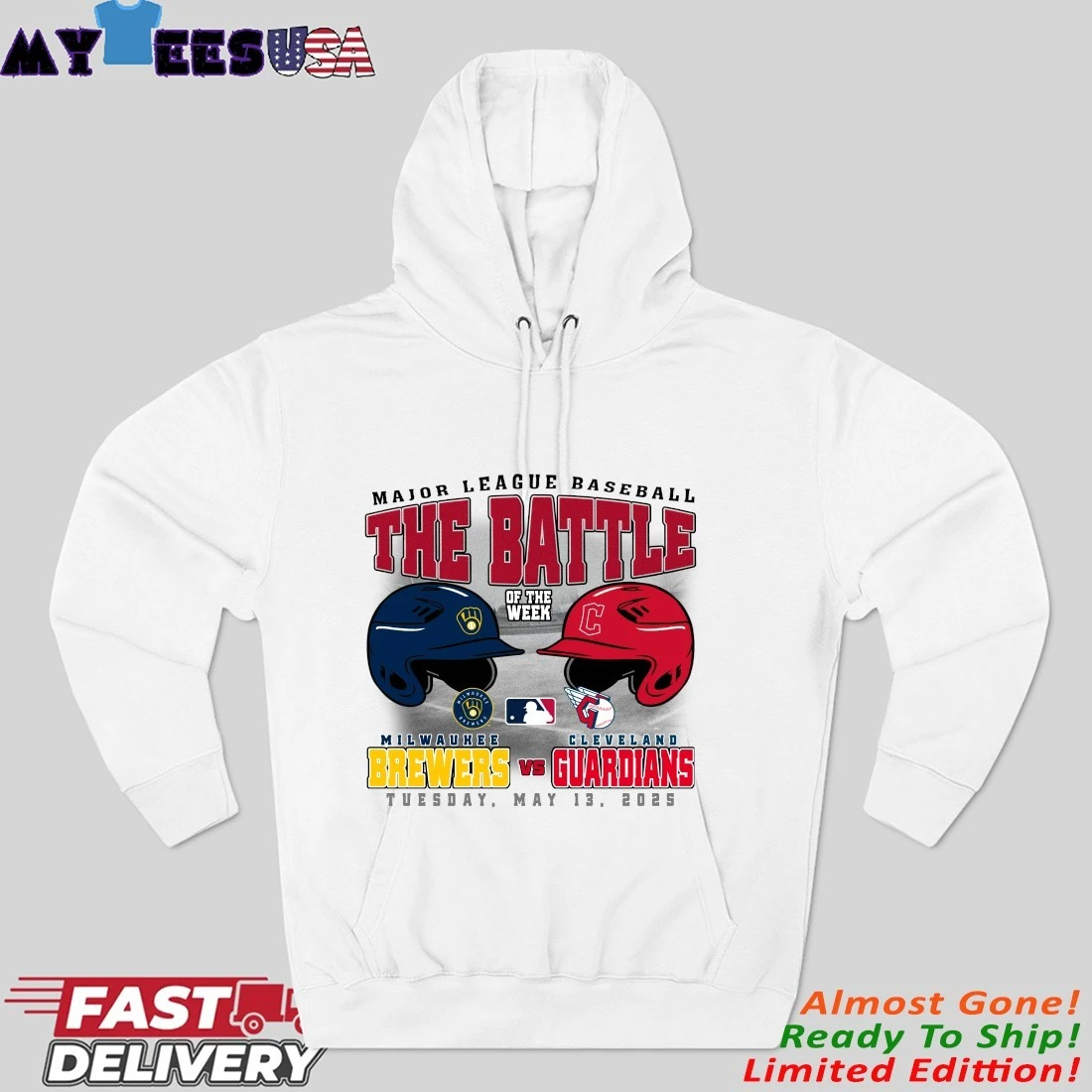 Official Milwaukee Brewers Vs Cleveland Guardians The Battle Of The Week Tuesday, May 13, 2025 Hoodie