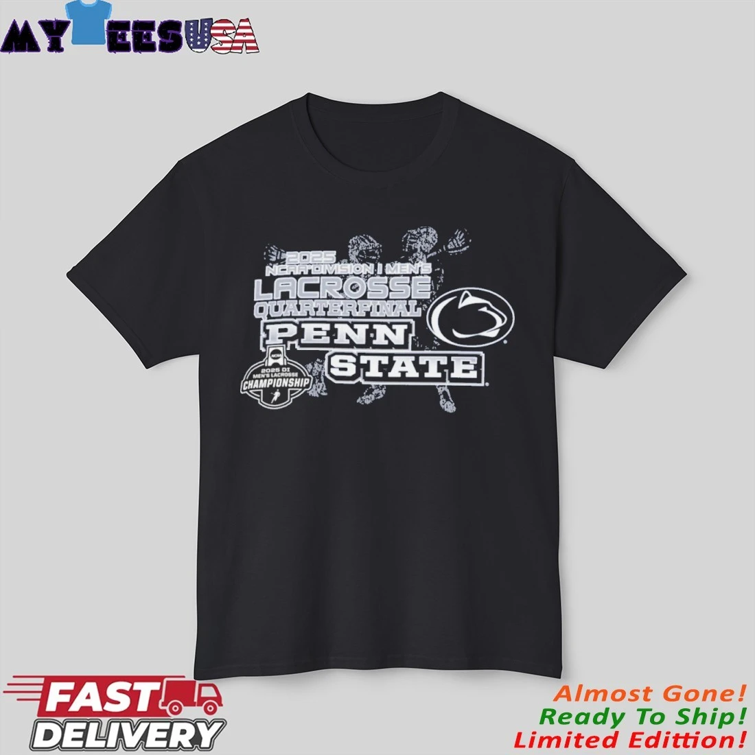 Official Penn State Nittany Lions 2025 NCAA Division I Men's Lacrosse Quarterfinal Shirt