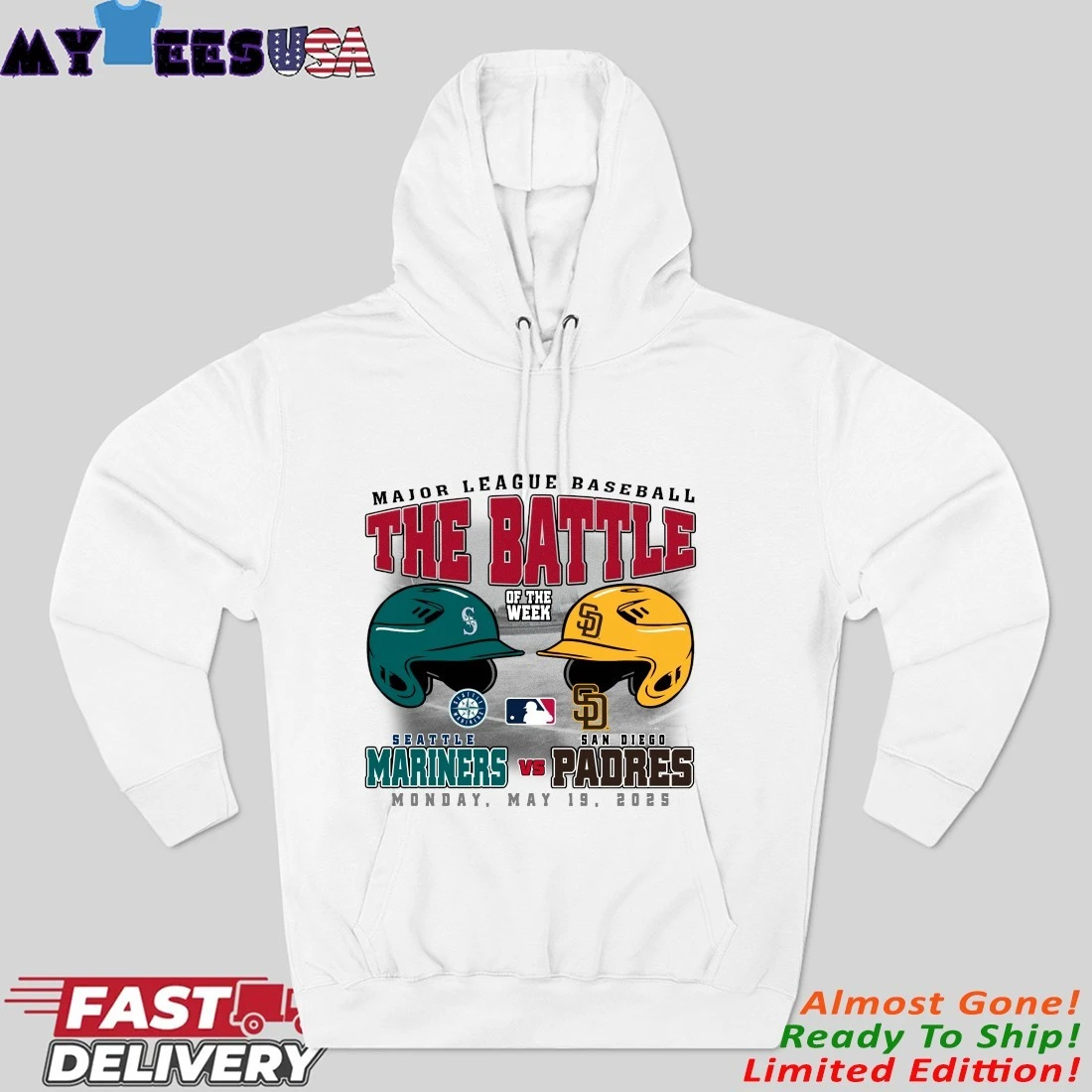 Seattle Mariners Vs San Diego Padres The Battle Of The Week Monday, May 19, 2025 Hoodie