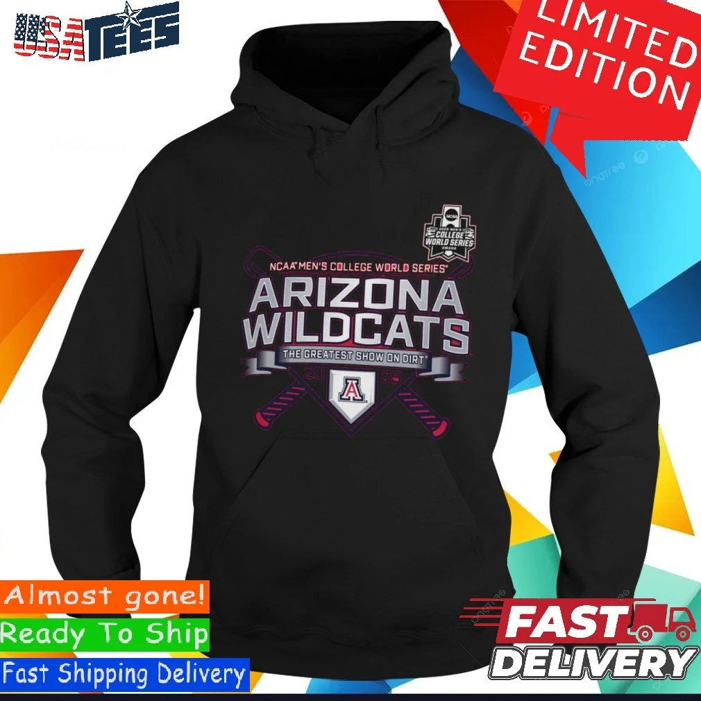 Official Arizona Wildcats 2025 Men's CWS The Greatest Show On Dirt Hoodie