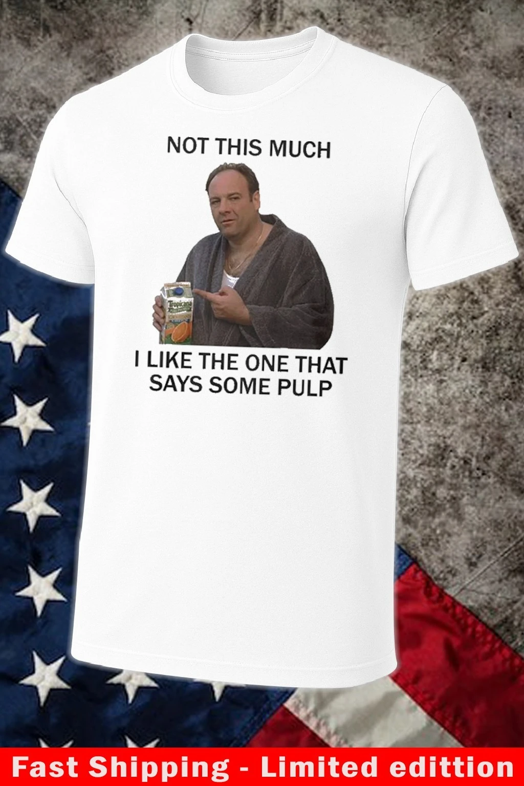 Official Not This Much I Like The One That Say Some Pulp 2025 Shirt