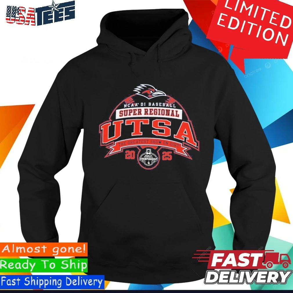 UTSA Roadrunners 2025 NCAA DI Baseball Super Regional - Los Angeles, CA Hoodie