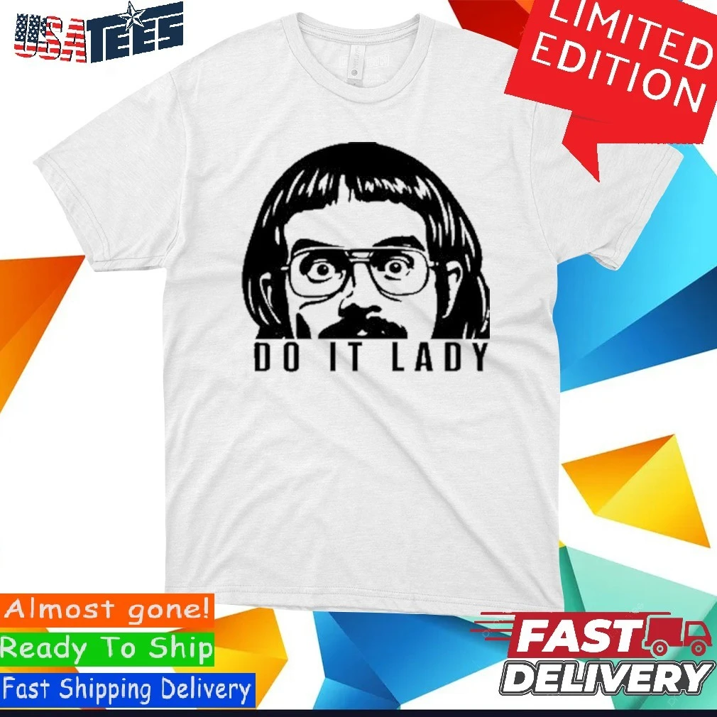 Do It Lady Peeking Chit Shirt
