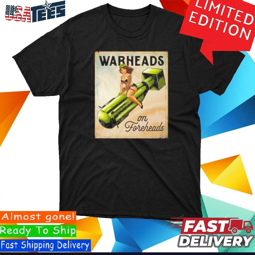 Warheads On Foreheads Hannah Edition Shirt