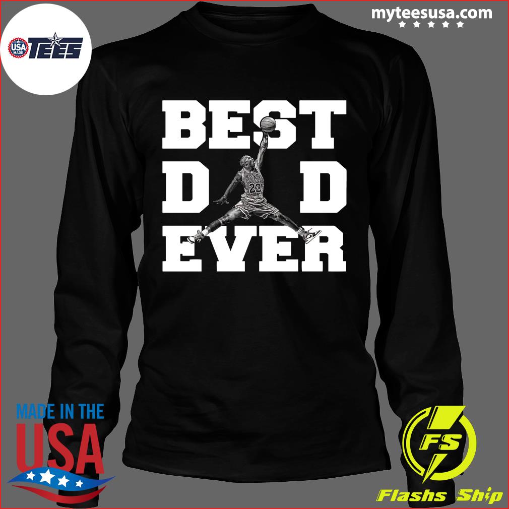 Dad Air Michael Jordan shirt - Bouncetees