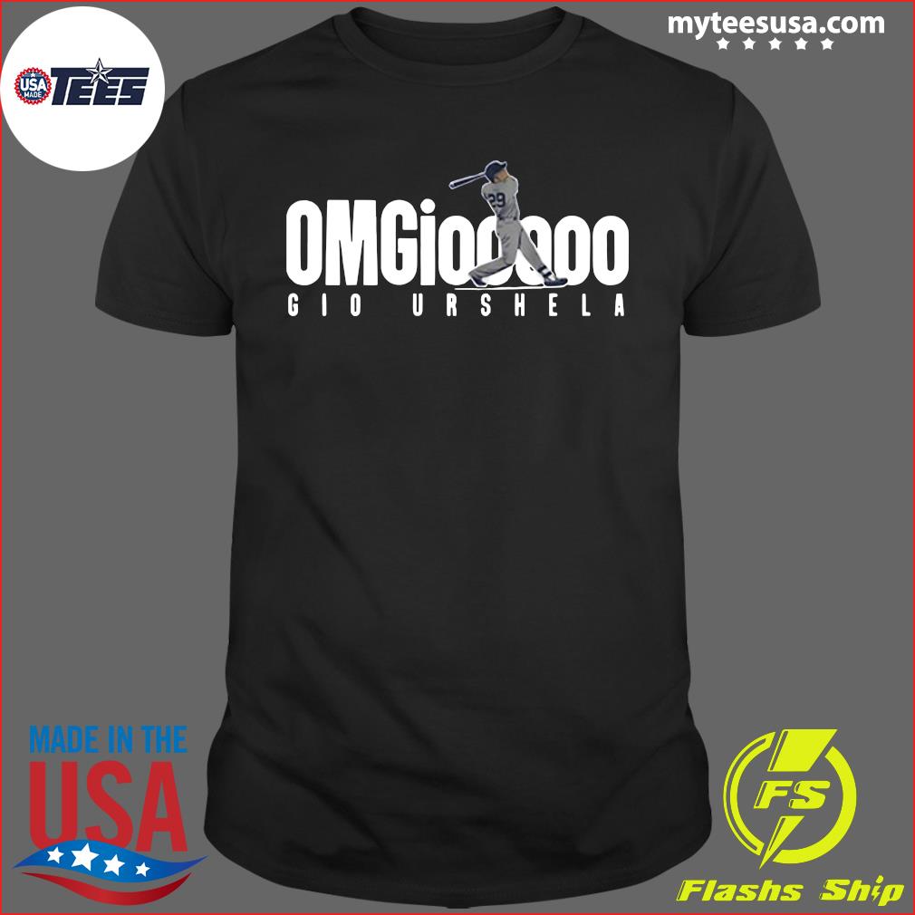 Gio Urshela OMGiooooo New York Official T-Shirt, hoodie, sweater