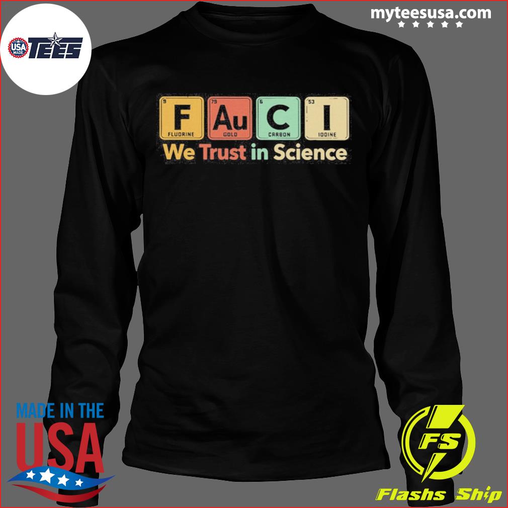 fauci science shirt